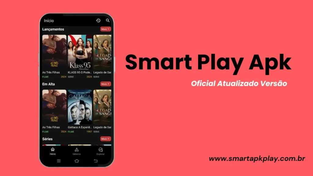 O que é Smart Play APK?